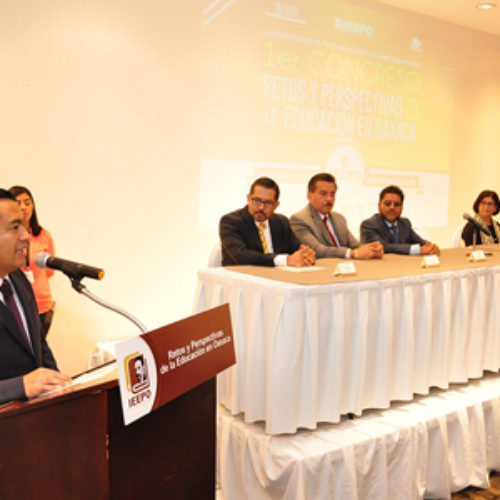 Inicia el Primer Congreso “Retos y Perspectivas de la Educación en Oaxaca” organizado por el IEEPO