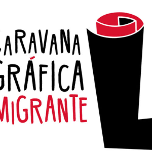 Invitan a concursar en la Caravana Gráfica Migrante