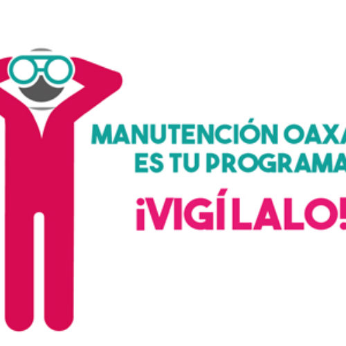 Exhortan a becarios de “Manutención Oaxaca” firmar su permanencia en el programa