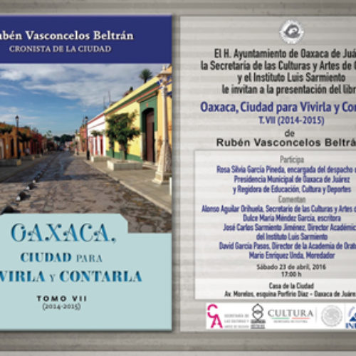 Presentarán libro “Oaxaca, ciudad para vivirla y contarla”