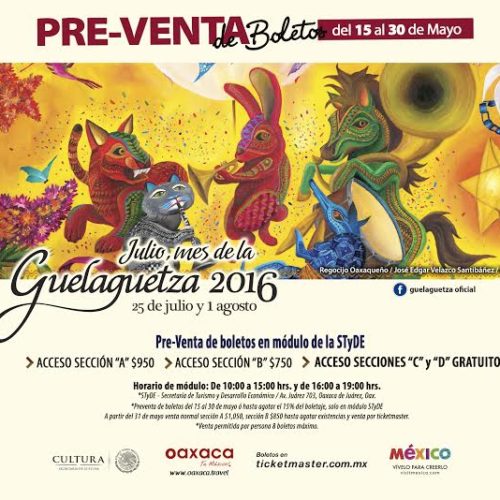 Inicia preventa de boletos para la Guelaguetza 2016
