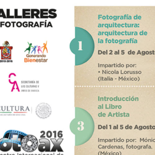Buscará FotOax ubicar a Oaxaca como referente artístico internacional