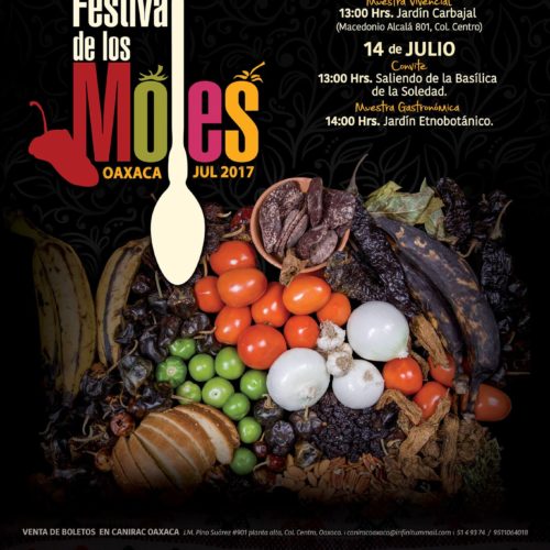 FESTIVAL DE LOS MOLES OAXACA, DEL 15 AL 31 DE JULIO 2017