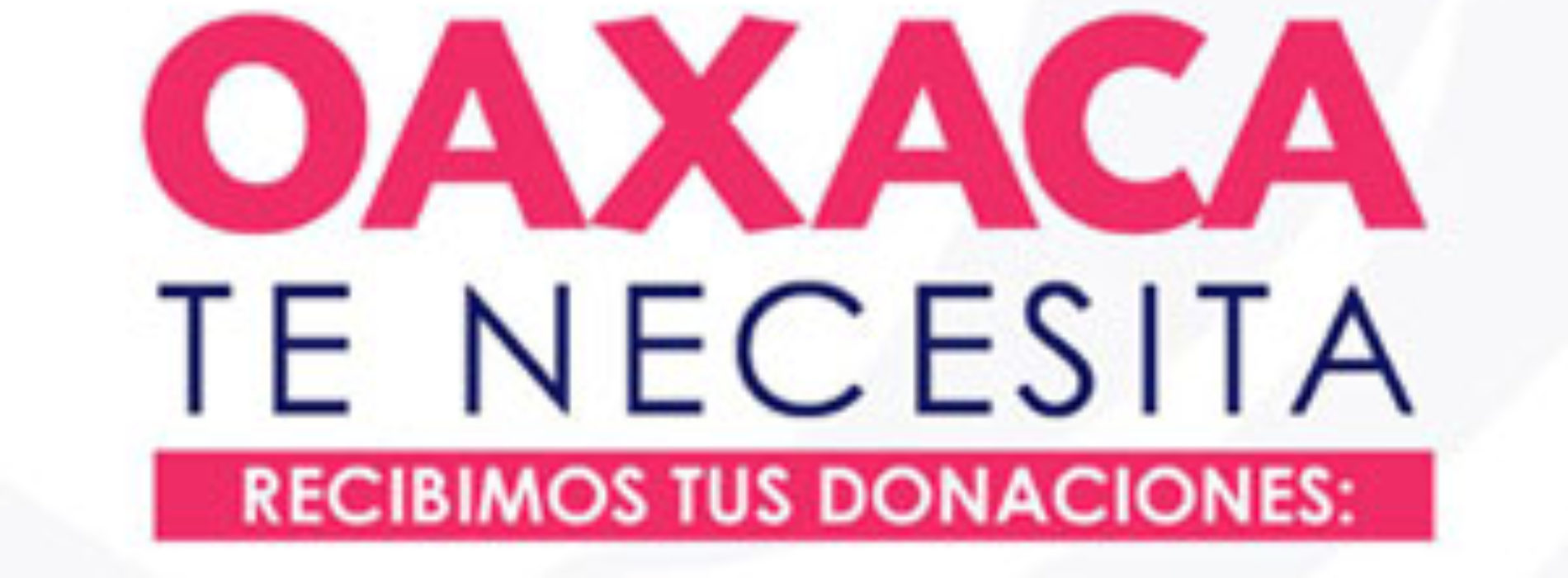 Instala Sistema DIF Oaxaca centros de acopio en apoyo a familias afectadas por sismo
