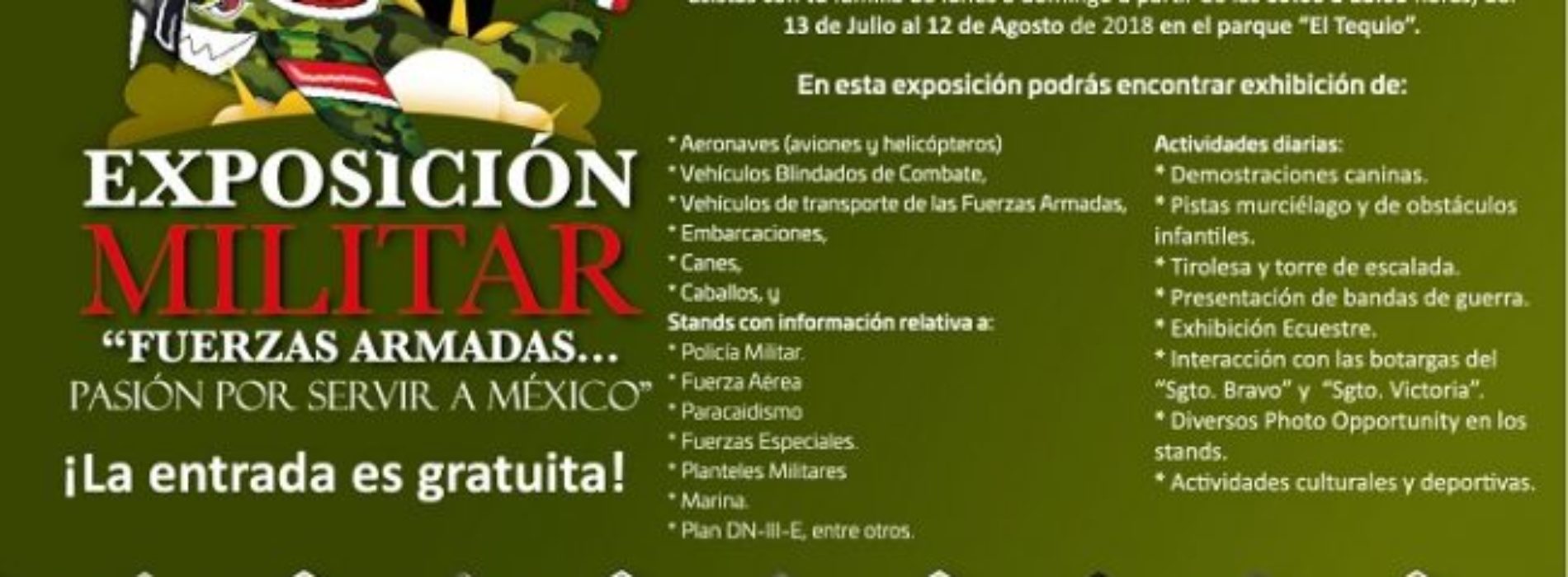 Oaxaca, anfitrión de la Exposición Militar “Fuerzas
Armadas…Pasión por Servir a México”