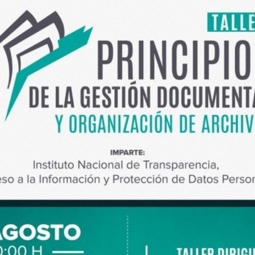 AGEO, INAI y el IAIPO coadyuvan por la transparencia y orden
en archivos públicos