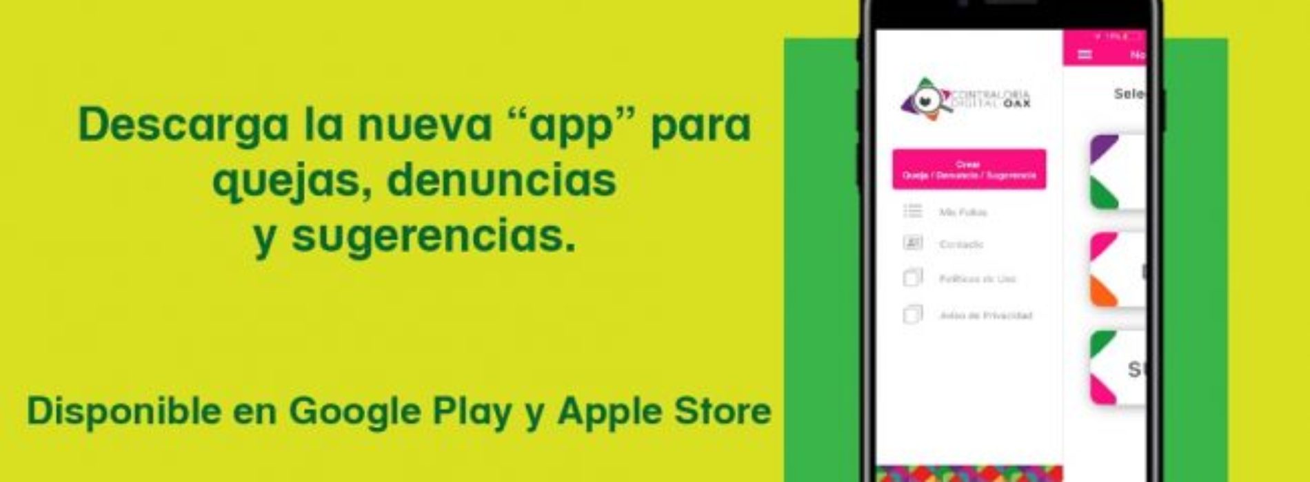 Lanza Contraloría de Oaxaca App móvil para denuncias
relacionadas con dependencias del Estado