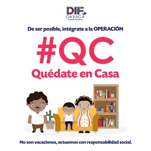 Con la Operación #QC «Quédate en Casa», evitáremos la propagación y el riesgo de contagio: IMM
