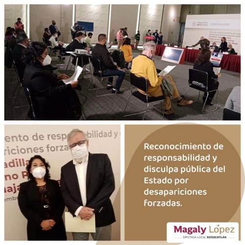 Atestigua diputada Magaly López disculpas públicas del Estado Mexicano por violaciones a derechos humanos en tres casos de desaparición forzada