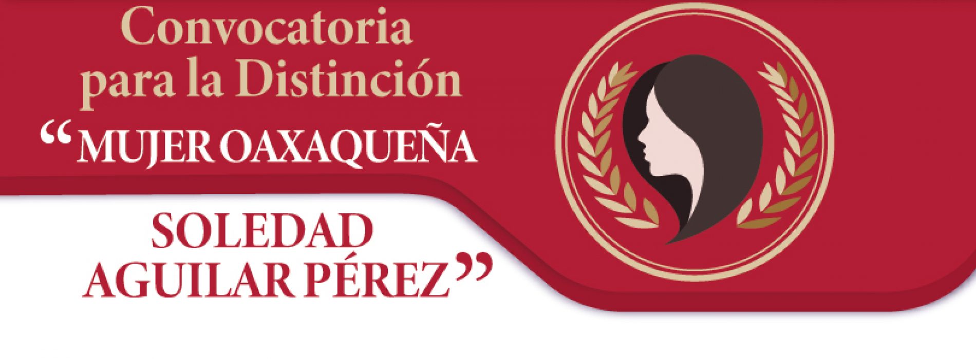Presenta Ayuntamiento convocatoria para otorgar la Distinción “Mujer Oaxaqueña Soledad Aguilar Pérez”