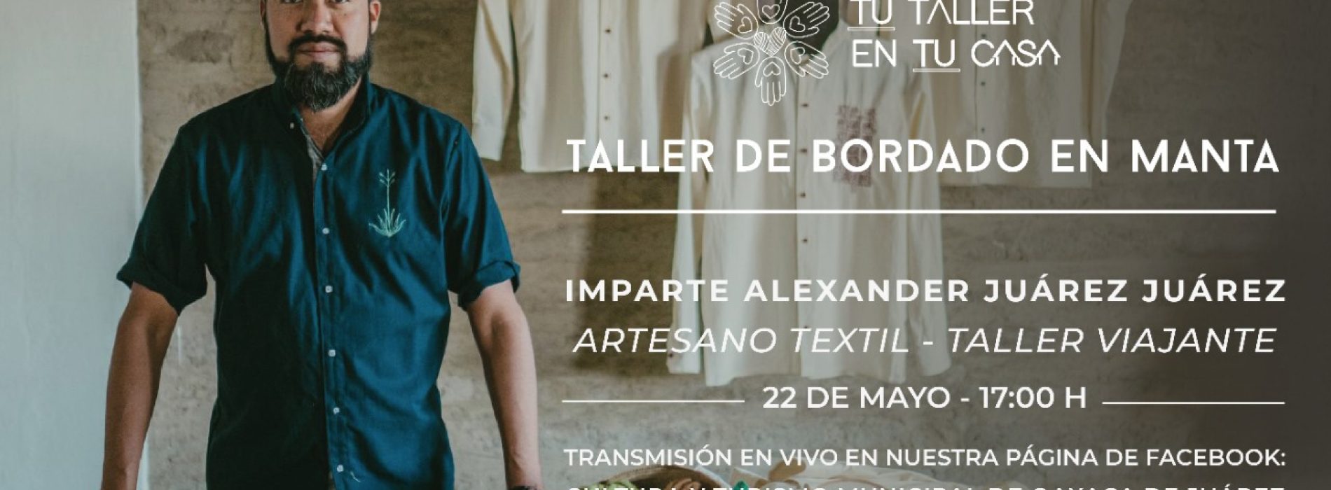 Invita Ayuntamiento de Oaxaca a taller virtual de “Bordado en manta”