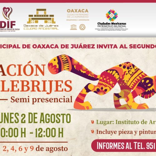 DIF Municipal de Oaxaca de Juárez invita al segundo taller de “Creación de Alebrijes”