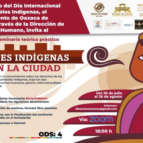 Convoca Ayuntamiento de Oaxaca a participar en el seminario “Voces indígenas en la ciudad”