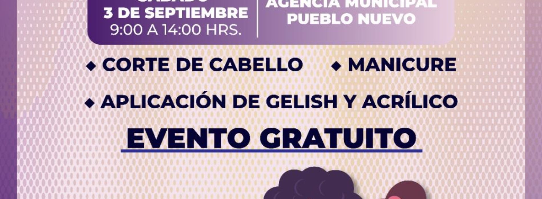 Invita Brigada Violeta y «New Beauty» a Jornada de Belleza en Pueblo Nuevo