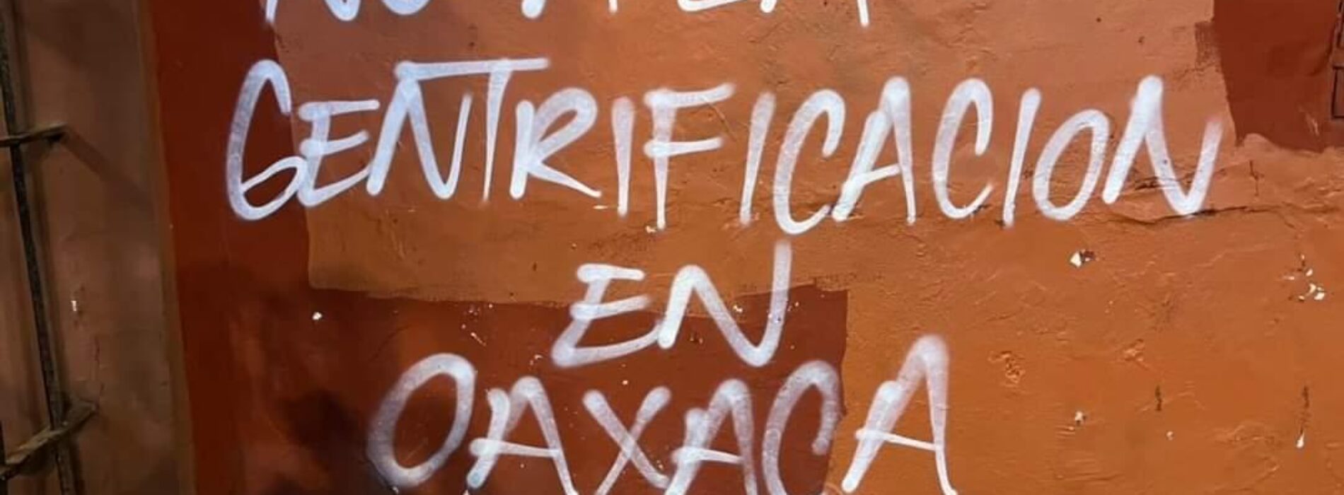 Precios elevados en rentas de inmuebles consecuencia de la gentrificación en Oaxaca